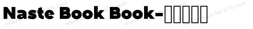Naste Book Book字体转换